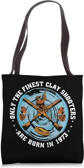 Clay Shooters Vintage 1973 birthday clay-pigeons shooting Tote Bag